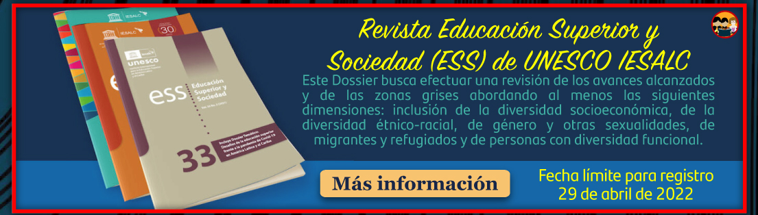 Revista Educación Superior y Sociedad (ESS) de UNESCO IESALC